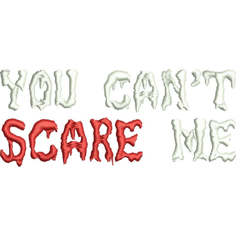You Can’t Scare Me Default Title One Size