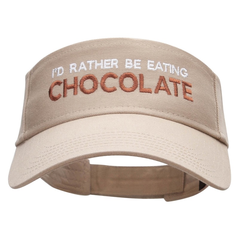 I’d Rather Be Eating Chocolate Phrase Embroidered Cotton Twill Sun Visor Khaki One Size