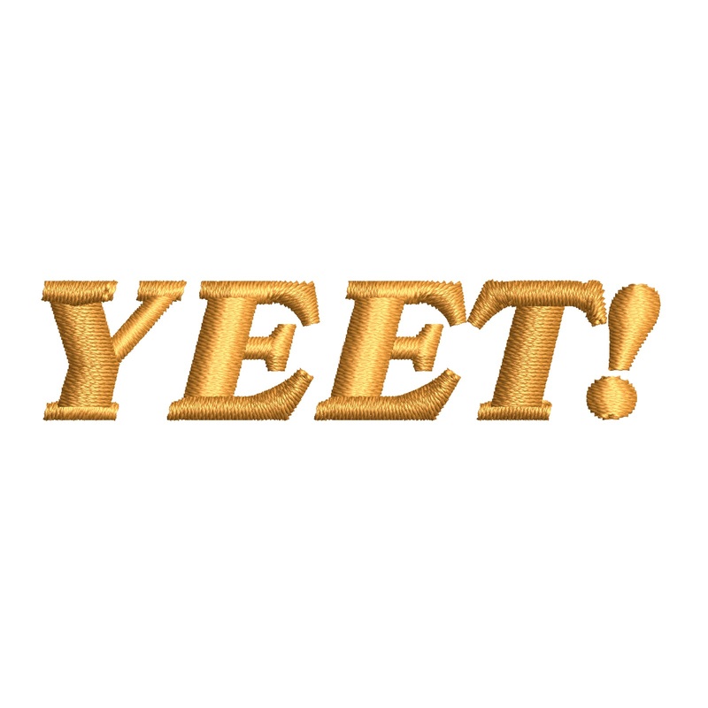 YEET YEET One Size