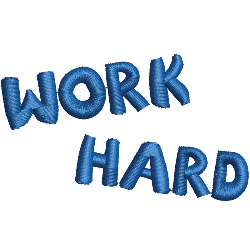 Work Hard Work Hard One Size