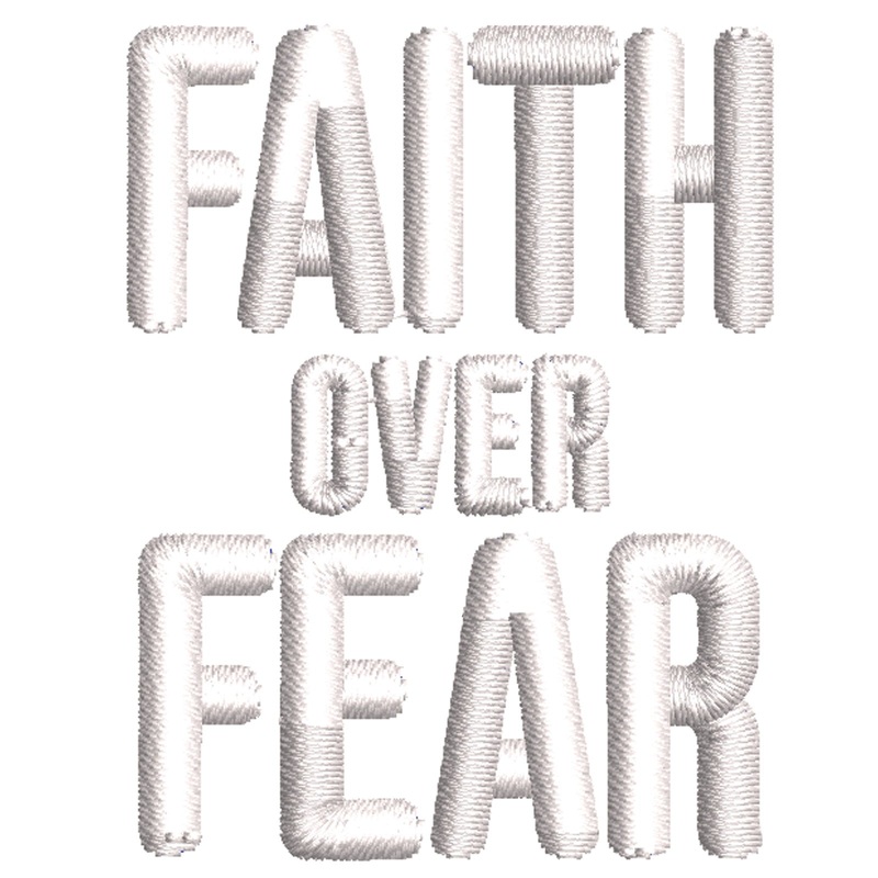 Faith Over Fear Faith Over Fear One Size
