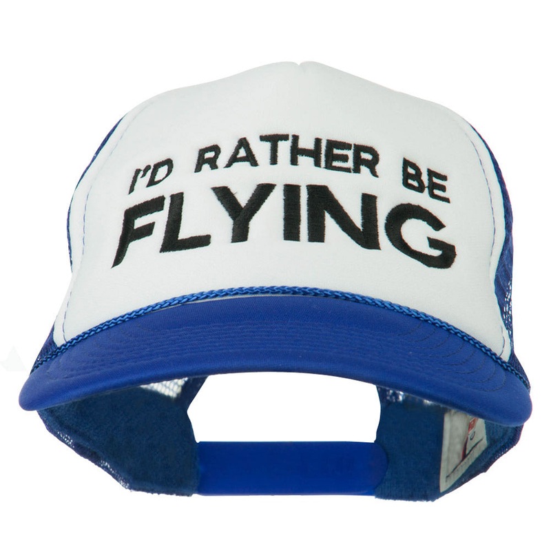 I’d Rather Be Flying Embroidered Foam Mesh Back Cap Royal White One Size