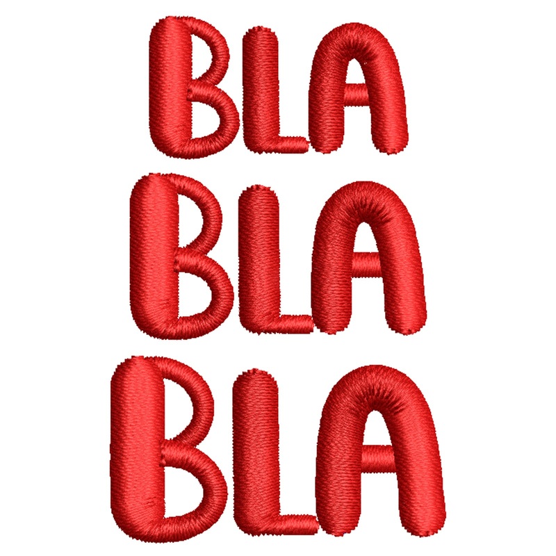 Bla Bla Bla Bla Bla Bla One Size